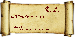 Késmárki Lili névjegykártya