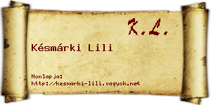 Késmárki Lili névjegykártya
